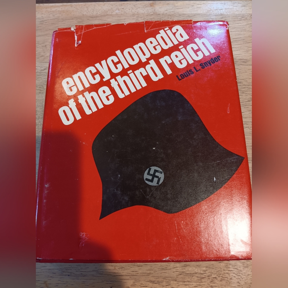 Red Encyclopedia of the Third Reich By Louis L. Snyder